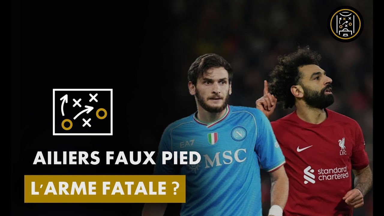 L'AILIER FAUX PIED | TACTIQUE