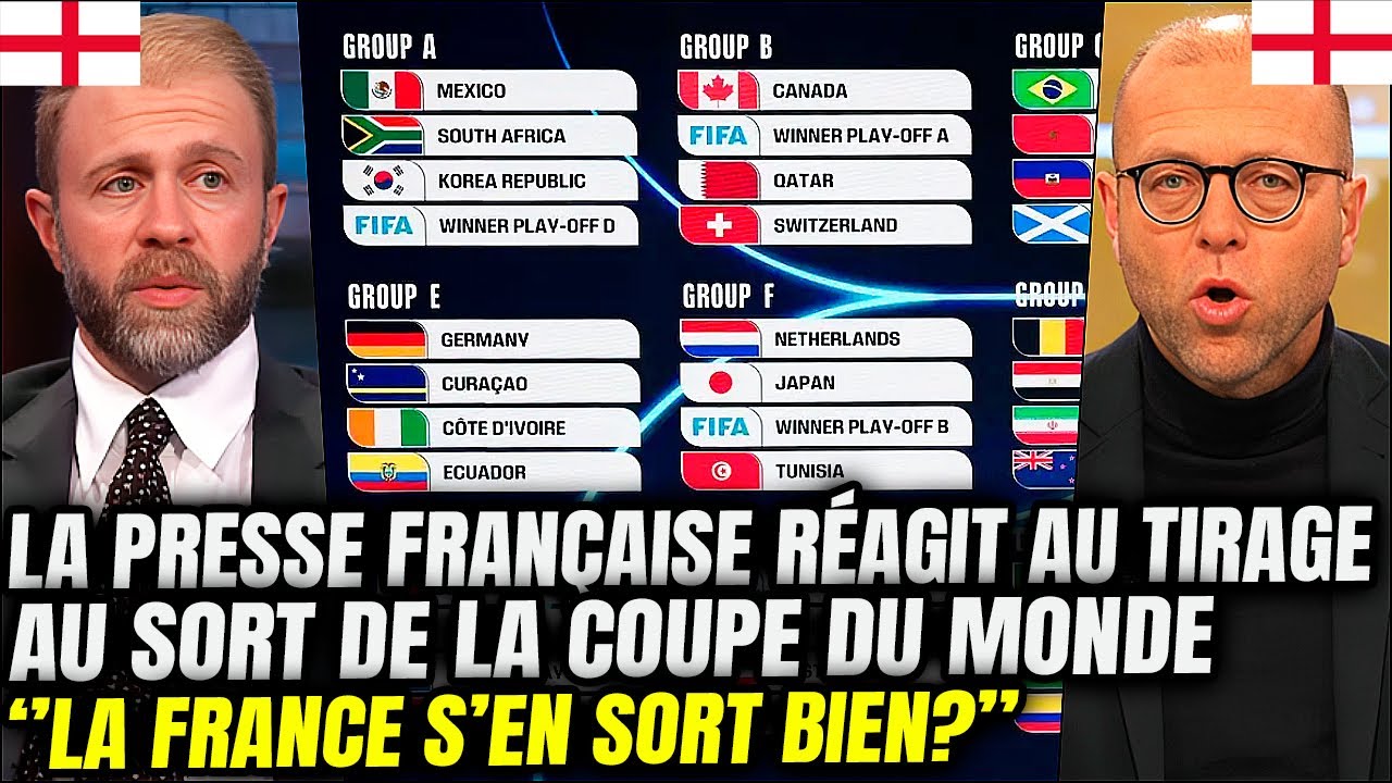 🚨LA PRESSE ANGLAISE RÉAGIT AU TIRAGE DE LA COUPE DU MONDE 2026 VOICI CE QU’ILS ONT DIT SUR LA FRANCE