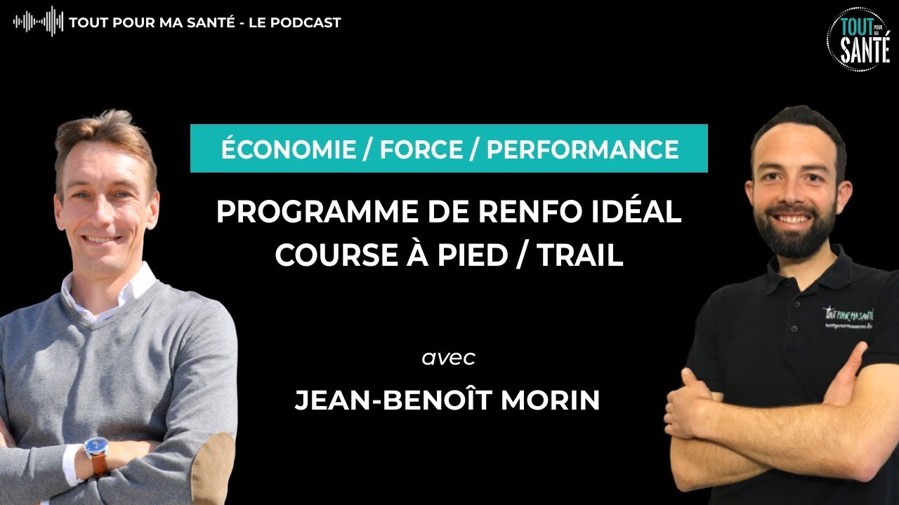 Episode 18 : Course à pied & Trail : Le programme de renforcement idéal à la maison avec JB Morin