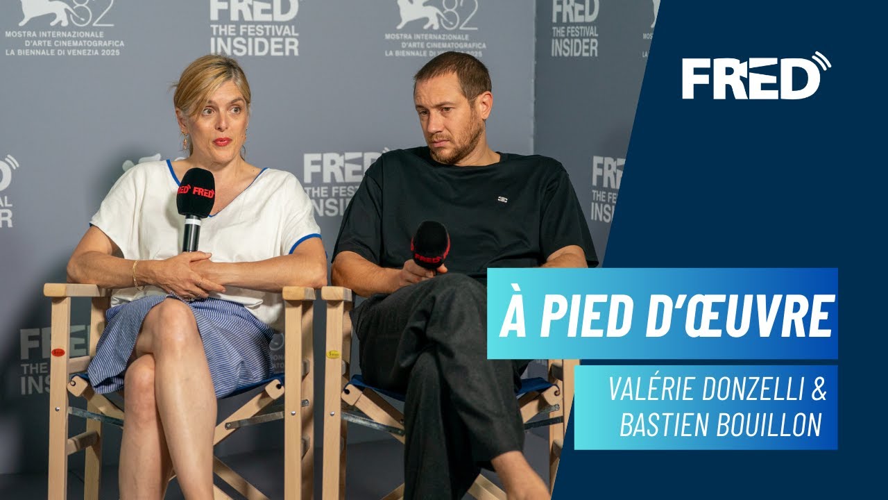 Interview: Valérie Donzelli and Bastien Bouillonv - À PIED D’ŒUVRE | #Venezia82